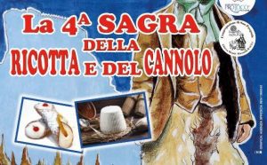 Sagra della Ricotta e del Cannolo - 4° edizione
