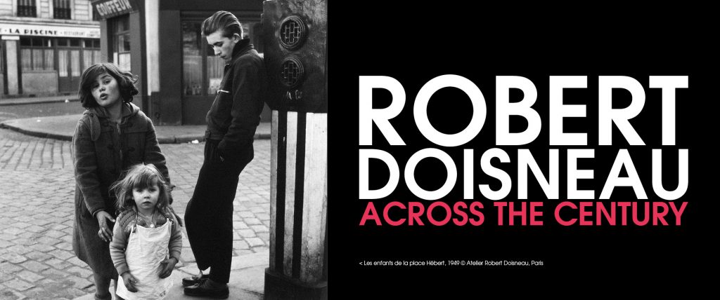 Robert Doisneau. Across the Century