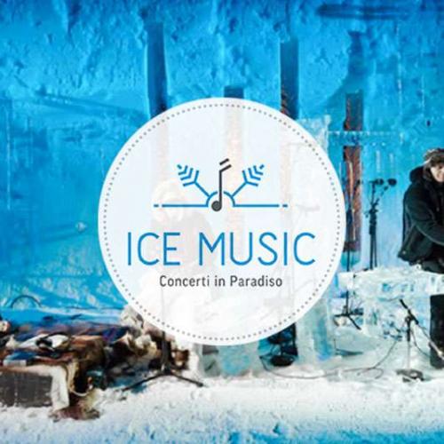 ICE MUSIC FESTIVAL. Musica in Paradiso - edizione 2020