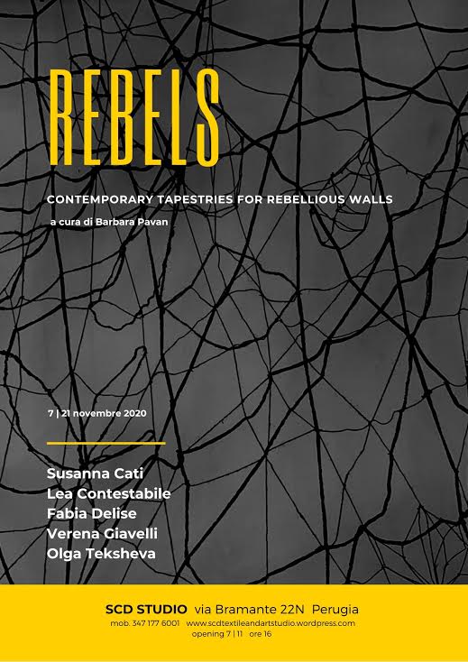 REBELS. Contemporary Tapestries for Rebellious Walls