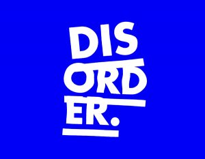 Disorder - X edizione